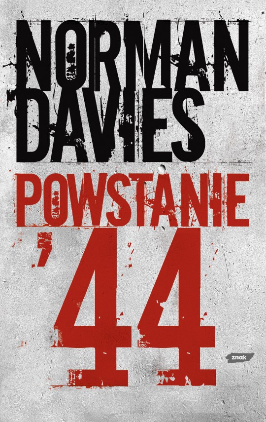 "Powstanie '44" Norman Davies