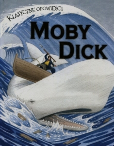 "Moby Dick" to arcydzieło literatury światowej a jednocześnie wieloaspektowa powieść marynistyczna