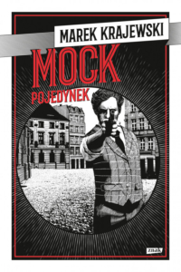 Okładka książki "Mock. Pojedynek", której autorem jest Marek Krajewski