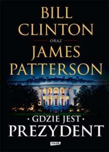 Okładka powieści "Gdzie jest prezydent"