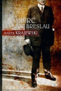 Okładka wznowionego wydania pierwszej powieści Marka Krajewskiego
