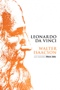 Walter Isaacson – Leonardo da Vinci
