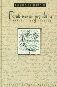 Okładka książki "Poszukiwanie przodków", kompendium wiedzy dla początkujących w dziedzinie wiedzy, jaką jest genealogia